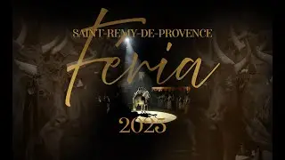 Saint Rémy de Provence féria 2025