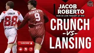 Let's Go Crunch - recap of W over Red Cedar FC with special guest Jacob Roberto