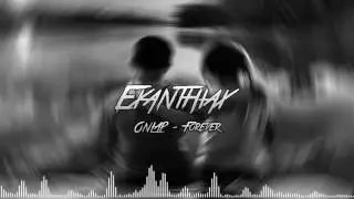 ONLAP - Forever [LYRICS IN DESCRIPTION]