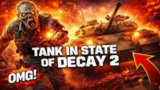 Ultimate Army Experience: State of Decay 2 Tank Mod Gameplay