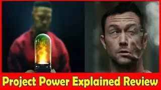 Project Power Explained Review (A story of super power from a dose of drug) | Cinematic World