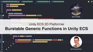 Burstable Generic Functions in Unity ECS  - Detect Enemy Collision