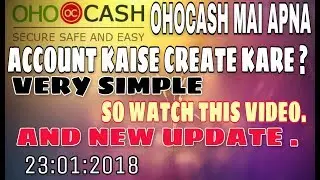 How to register and verify in ohocash  And New Update 23/01/2018 By Akinnovation