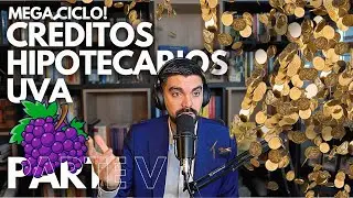 La verdad de la milanesa sobre los Créditos Hipotecarios UVA 2024