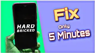 All Xiaomi Device's Hard brick Solution || Redmi note 7/7s Hard brick Fix ||