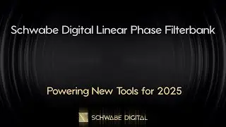 The Future of Our Plugins: Schwabe Digital Linear Phase Filterbank &ndash; Powering New Tools for 2025 🚀