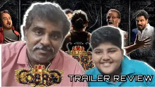 Cobra Trailer review | chiyaan vikram | ajay gnamuthu | 7 screen studios | Housefull Reviews