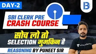 8 PM - SBI Clerk Pre 2021 | Crash Course | Day 2 | by Puneet Sharma