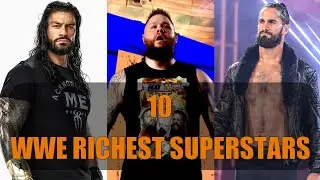 Top 10 Richest WWE Superstars 2022