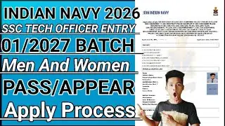Indian Navy SSC Officer Online Form Fill up 2026, How to Fill up Form, Online apply kaise bhare Pro