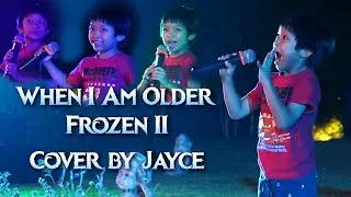 When I Am Older (Frozen 2) by Josh Gad - Live Performance by Jayce (7-y)