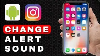 How to Change a Notification Sound on Instagram | Android Tutorial (2025)