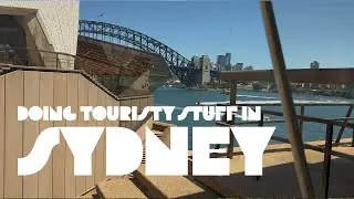 Being a Tourist in Sydney | Ep. 2