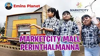 Market city Mall Perinthalmanna | Shopping | Emins Planet