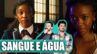 SANGUE E &Aacute;GUA: S&Eacute;RIE TEEN SUL-AFRICANA | review SEM spoilers (NETFLIX)