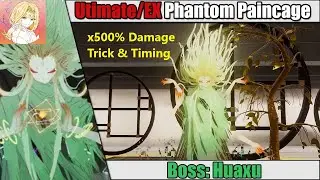 《Huaxu - EX/Ultimate Phantom Pain Cage》 Plume x500% Damage Trick, Strategy & Lineup Guide-PGR Global