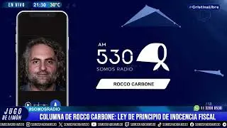COLUMNA DE ROCCO CARBONE | LEY DE PRINCIPIO DE INOCENCIA FISCAL