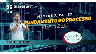 MFJ Maranatha Japan - Fundamento do Processo