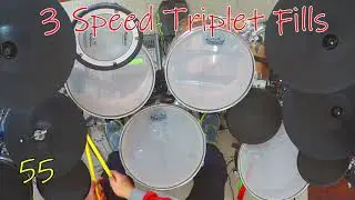 3 Speed - Triplet Fills 55