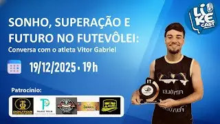 Sonho, Superação e Futuro no Futevôlei: Conversa com o atleta Vitor Gabriel