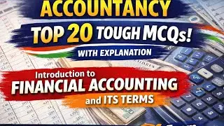 Top 20 Tough MCQs 🔥 | Introduction to Financial Accounting | JKSSB FAA 2025-26🔥