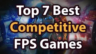 Best Competitive FPS Games