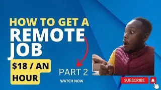 How to find remote jobs in Kenya PART 2 / Remote full-time jobs in Kenya / 100% HIRED