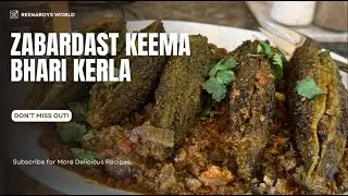 ZABARDAST KEEMA BHARI KERLA – STEP BY STEP
