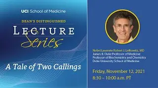 Robert J. Lefkowitz, MD | Dean's Distinguished Lecture Series