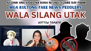 KULTO NG FAKE NEWS PEDDLERS | HINDI GUMAGAMIT NG UTAK