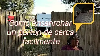 Como ensanchar un portón de cerca fácilmente y económico