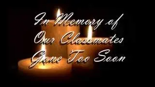 Needham High  School Class of 1970 Classmate Memorial Video