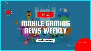 Dumb Ways To Die 4, Outerplane, Call of Dragons, and more - Mobile Gaming News (Weekly) E112