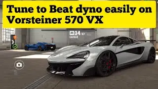 CSR 2 | Tune to Beat dyno easily on Vorsteiner 570 VX