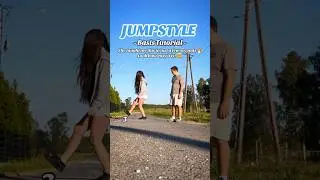 JUMPSTYLE BASIS TUTORIAL