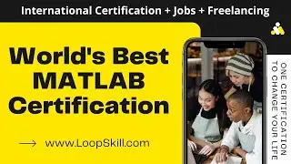 Online MATLAB Certification | Best International MATLAB Certification - LoopSkill