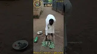 Ways of Libation in Ìgbo Land 