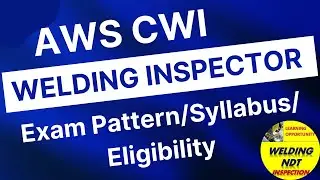 AWS Certified Welding Inspector (CWI) Certification