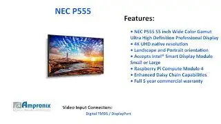 NEC P555 (55 inch) Public Display Monitor Sales | Service | Repair | Exchange | Replacement