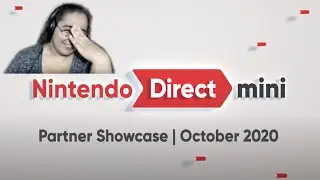Reaction Nintendo Direct Mini: Partner Showcase | October 2020