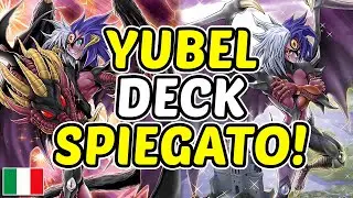 [ITA] Come Giocare Yubel nel 2024! Effetti e Combo Tutorial! ( Post LEDE ) • Yu-Gi-Oh TCG