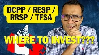Best Investment In CANADA - (DCPP / RESP / RRSP / TFSA).