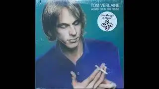 Tom Verlaine - Words from the front