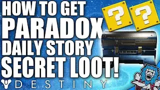 Destiny: How To Get Paradox Daily Story Secret Loot / Chest - Ghost Memory Locations Guide