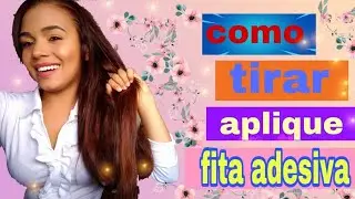 Como remover aplique fita adesiva