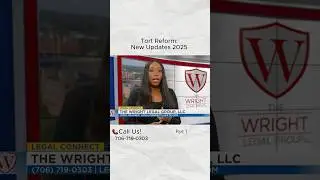 Tort Reform: New Updates 2025