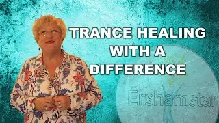 Trance Healing with a Difference
