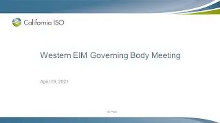 Apr 19, 2021 - Western EIM Governing Body Meeting