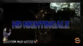 SKYRIM ARMOR MOD: HD Nightingale