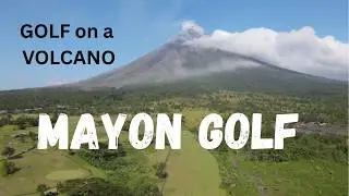 Mayon Golf Course  (Albay, Phiippines) -  what is it like?